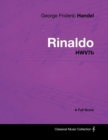 Image for George Frideric Handel - Rinaldo - HWV7b - A Full Score