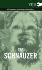 Image for Schnauzer - A Complete Anthology of the Dog.