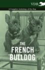 Image for French BullDog - A Complete Anthology of the Dog.