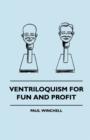 Image for Ventriloquism For Fun And Profit