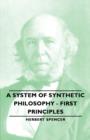 Image for System of Synthetic Philosophy - First Principles