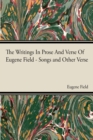 Image for Writings In Prose And Verse Of Eugene Field