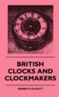 Image for British Clocks And Clockmakers