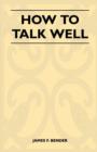 Image for How to Talk Well