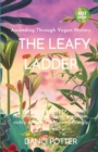 Image for The Leafy Ladder : Ascending Through Vegan History