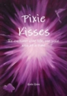 Image for Pixie Kisses