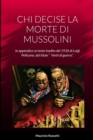 Image for CHI Decise La Morte Di Mussolini