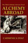 Image for Alchemy Abroad: The Third Alchemy Universe Novel