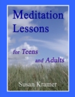 Image for Meditation Lessons for Teens and Adults