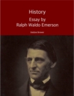 Image for History: Essay by Ralph Waldo Emerson