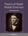 Image for Poems of Ralph Waldo Emerson: A Classic Collection Book