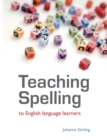 Image for Teaching Spelling to English Language Learners
