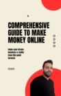 Image for Comprehensive Guide to Make Money Online