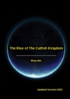 Image for The Rise Of The Catfish Kingdom