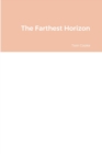Image for The Farthest Horizon