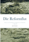 Image for Die Reformflut : Skizzen zur Geschichte des Schulwesens in OEsterreichs 2. Republik