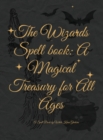 Image for The Wizards&#39; Spell book