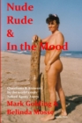 Image for Nude Rude and in the Mood: Questions and Answers by the World&#39;s Only Naked Agony Aunts