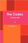 Image for The Codex A Divine Writ Volume 3