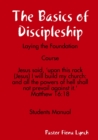 Image for Basics of Discipleship: Laying the Foundation Course