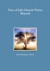 Image for Tree of Life Church Vision Manual