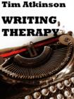 Image for Writing Therapy: A Beautifully angled Novel About Growing Up and Breaking Down