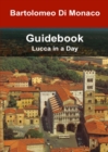 Image for Guidebook – Lucca in a Day