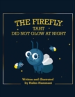 Image for Firefly that Did Not Glow at Night