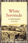 Image for White Servitude in Maryland, 1634-1820 (1904)