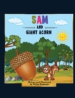 Image for Sam and the Giant Acorn