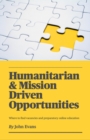 Image for Humanitarian &amp; Mission Driven Opportunities