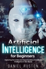Image for Artificial Intelligence for beguinners: &amp;quote;Exploring the limits and opportunities of artificial intelligence in the world&amp;quote;