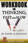 Image for WORKBOOK for Thinking, Fast and Slow by Daniel Kahneman