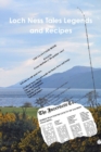 Image for Loch Ness Tales Legends and Recipes