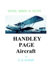 Image for Kites, Birds &amp; Stuff  -  HANDLEY PAGE Aircraft