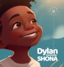 Image for Dylan Discovers Shona : Vol. 1: A delightful book that introduces young readers to the Shona language.
