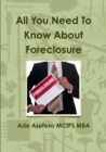Image for All You Need To Know About Foreclosure