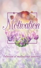 Image for Motivation : Collection of motivational speeches