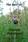 Image for The Best of Farmer Freakeasy : When dissent gets deleted by default