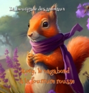 Image for La bourgade des animaux - Rory, le vagabond ? la fourrure rousse