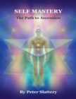 Image for Self Mastery: The Path to Ascension