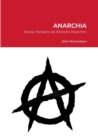 Image for Anarchia : Storia, Pensiero ed Aforismi Anarchici