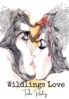 Image for Wildlings Love