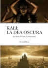 Image for Kali; La Dea Oscura