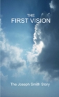 Image for The First Vision - The Joseph Smith Story