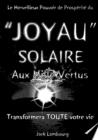 Image for Le JOYAU SOLAIRE Aux MILLE VERTUS