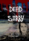 Image for Dead Sorry