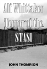Image for Alf Whittaker- Terror of the STASI