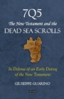 Image for 7Q5 The New Testament and the Dead Sea Scrolls