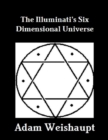 Image for Illuminati&#39;s Six Dimensional Universe